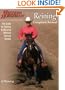 Reining: The Guide for Training & Showing Winning Reining Horses (A Western Horseman Book)