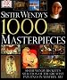 Sister Wendy's 1000 Masterpieces