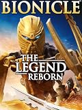 Bionicle: The Legend Reborn