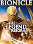 Bionicle: The Legend Reborn