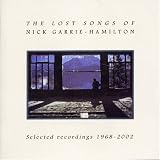 Lost Songs of Nick Garrie-Hamilton