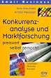 Konkurrenzanalyse und Marktforschung preiswert selbst gemacht