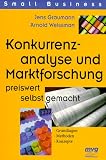 Konkurrenzanalyse und Marktforschung preiswert selbst gemacht
