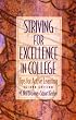 Striving for Excellence in College: Tips for Active Learning (2nd Edition)