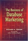 The Business of Database Marketing