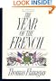 The Year of the French: A Novel
