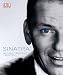 Sinatra. Sein Leben, seine Musik, seine Filme