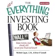 Everything Investing Book: Make Money, Plan Ahead, And Secure Your Financial Future! (Everything: Business and Personal Finance)