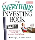 Everything Investing Book: Make Money, Plan Ahead, And Secure Your Financial Future! (Everything: Business and Personal Finance)