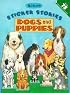 Dogs and Puppies (Sticker Stories)