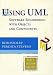 Using UML : Software Engineering With Objects and Components