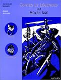 Contes et l�gendes du Moyen Age par Mirande