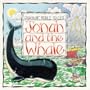 Jonah and the Whale (Usborne Bible Tales)
