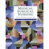 Medical-Surgical Nursing: Critical Thinking in Client Care/Student Study Disk