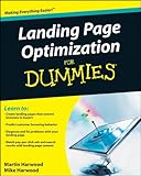 Landing page optimization for dummies