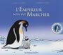 L'Empereur nous fait Marcher