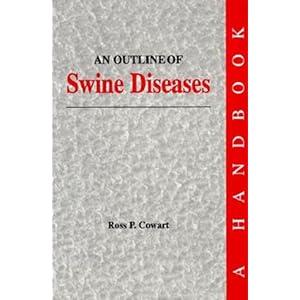 An Outline of Swine Diseases: A Handbook