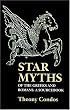Star Myths of the Greeks and Romans: A Sourcebook Containing 