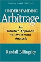 Understanding Arbitrage: An Intuitive Approach to Financial Analysis