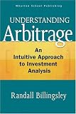  : Understanding Arbitrage: An Intuitive Approach to Financial Analysis
