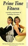 Prime Time Fitness - A Gentle Programme Of Mobility Exercises [1994]