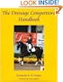 The Dressage Competitors' Handbook