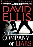 In the Company of Liars