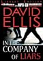 In the Company of Liars