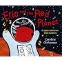 Eric and the Red Planet