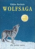 Wolfsaga - K�the Recheis