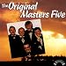 Original Masters Five