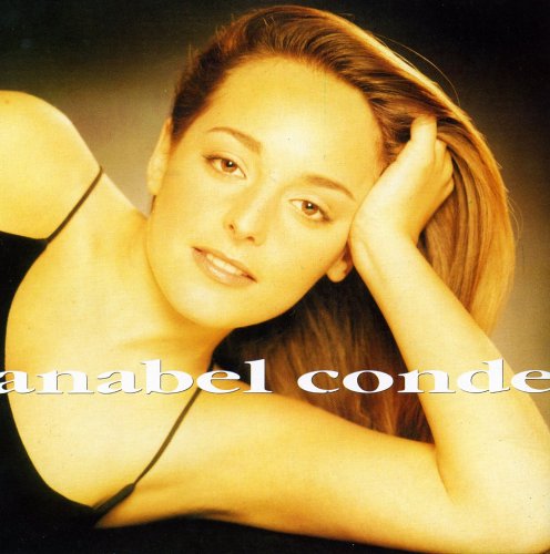Anabel Conde - Anabel Conde - Zortam Music