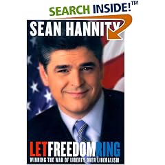 Let Freedom Ring: Winning the War of Liberty over Liberalism