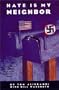 Hate Is My Neighbor
