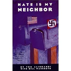 Hate Is My Neighbor