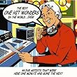 The Best One Hit Wonders in the World...Ever!
