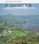 El Salvador (Enchantment of the World. Second Series)
