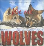 We Are Wolves (We Are...) (We Are...)