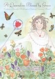 A Queendom Blessed by Grace: Creating a Beautiful World with a Kind and Generous Heart!