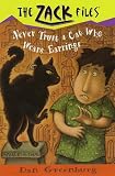 Zack Files 07: Never Trust a Cat Who Wears Earrings (Zack Files)