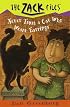 Zack Files 07: Never Trust a Cat Who Wears Earrings (Zack Files)