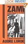 Zami: A New Spelling of My Name - A Biomythography (Crossing Press Feminist Series)