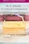 W. G. Sebald: A Critical Companion (Literary Conjugations)