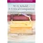 W. G. Sebald: A Critical Companion (Literary Conjugations)