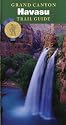 Grand Canyon Trail Guide: Havasu (Grand Canyon Trail Guide Series)