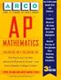 Ap Mathematics: Calculus Ab and Calculus Bc (Arco Master the AP Calculus AB & BC Test)