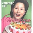 Cheesecake Seduction (Celebrity Chefs Cookbooks) by Cheesecake