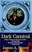 Dark Carnival (Serenity Falls, Book 3)