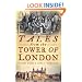 Tales from the Tower of London