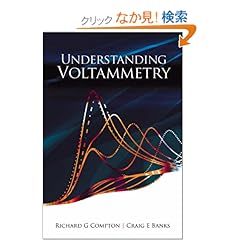 【クリックでお店のこの商品のページへ】Understanding Voltammetry